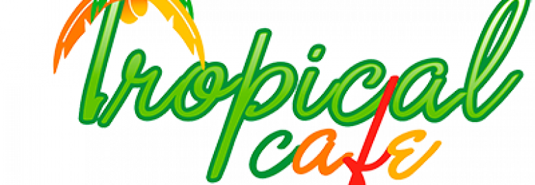 Tropical Cafe